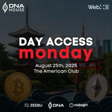Cover Image for DAY ACCESS: DNA House at WebX2025, Tokyo, August 25, 2025. By Zeebu, Midnight & DNA