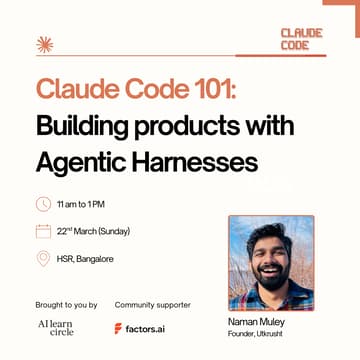 Cover Image for Claude Code 101: Building products with Agentic Harnesses