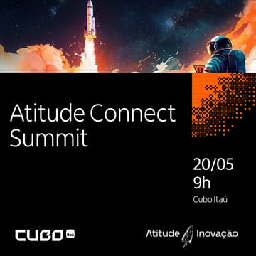 Cover Image for [Cubo Itaú] Atitude Connect Summit