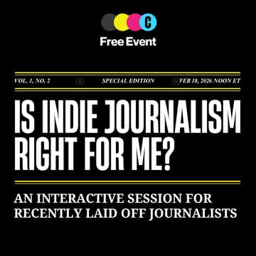 Cover Image for Washington Post edition: Is indie journalism right for me? A session for recently laid off journalists