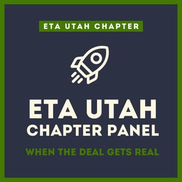 Cover Image for ETA Utah Chapter Panel: When the Deal Gets Real
