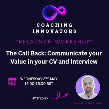 Cover Image for The Call Back: Communicate your Value in your CV and Interview