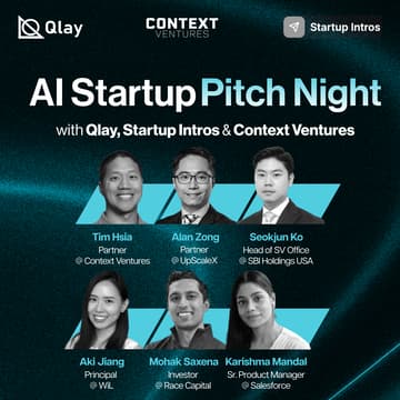 Cover Image for AI Startup Pitch Night with Qlay, Startup Intros & Context VC