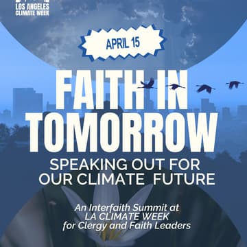 Cover Image for Faith in Tomorrow: Speaking Out for our LA Climate Week