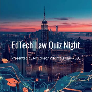 Cover Image for EdTech Law Quiz-Show Night: What Every Educator & Developer Should Know
