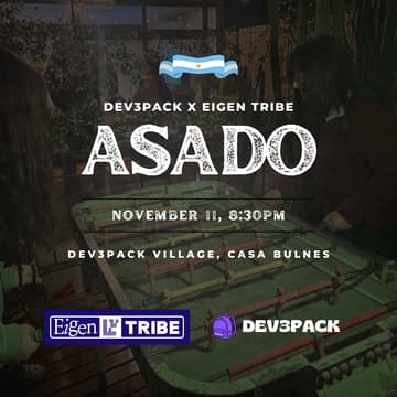 Cover Image for Dev3pack x EigenTribe Asado 🇦🇷