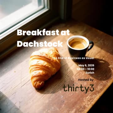 Cover Image for Breakfast at Dachstock: The End of Business as Usual