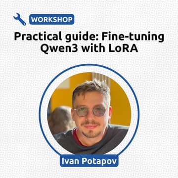 Cover Image for Practical guide: Fine-tuning Qwen3 with LoRA