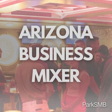 Cover Image for Arizona M&A/ETA Mixer (by Dealonomy x ParkSMB)