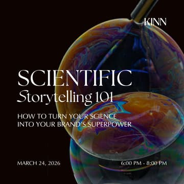 Cover Image for Scientific Storytelling 101 - How To Turn Your Science Into Your Brand’s Superpower