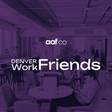 Cover Image for #DenverWorkFriends - Aug