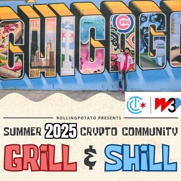 Cover Image for 🤑 🌭 W3W & Potato Present: Grill & Shill 🌭🤑