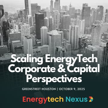 Cover Image for Scaling EnergyTech: Corporate & Capital Perspectives