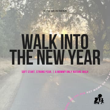 Cover Image for Hot Moms: Walk Into the New Year