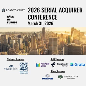 Cover Image for Road To Carry & RollUpEurope Present: 2026 Serial Acquirer Conference