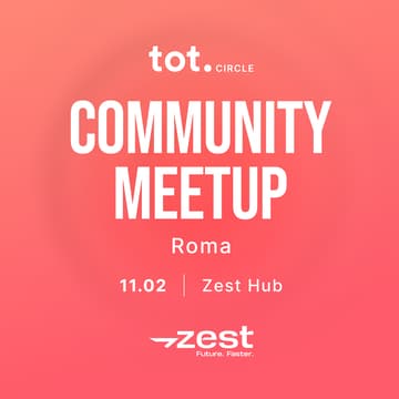 Cover Image for Tot. Circle - Community Meetup Roma