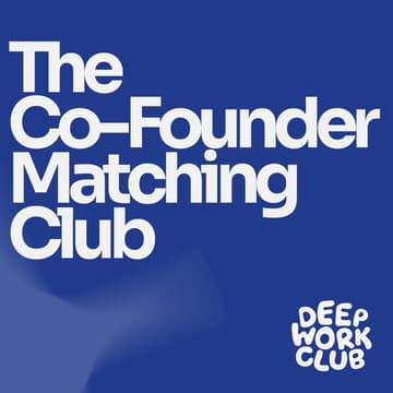 Cover Image for The Co-Founder Matching Club Vol. III 💙 (Consumer & Health Tech)