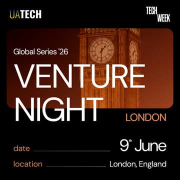 Cover Image for UAtech Venture Night @ TechWeek London – The Ultimate Startup & Investor Experience!