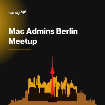 Cover Image for Mac Admins Berlin – September Meetup