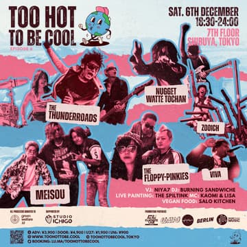 Cover Image for Too Hot to Be Cool 6 | Rock for Climate in Tokyo
