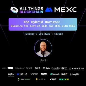 Cover Image for HYBRID Event: Blending the best of CEXs and DEXs with MEXC