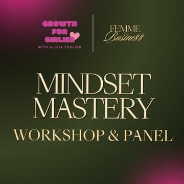 Cover Image for Women's Networking & Panel: Mindset Mastery