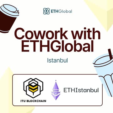 Cover Image for Cowork with ETHGlobal in Istanbul with ITU Blockchain