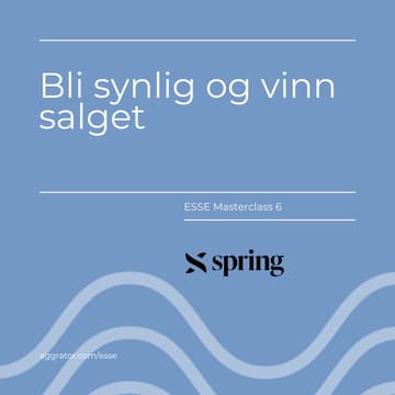 Cover Image for ESSE 6: Bli synlig og vinn salget