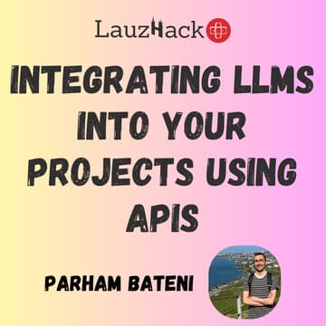 Cover Image for Integrating LLMs Into Your Projects Using APIs