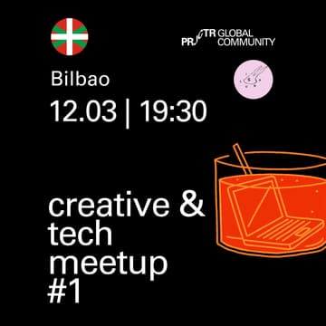 Cover Image for Bilbao. Creative&tech | Prjctr Global Community Meetup #1