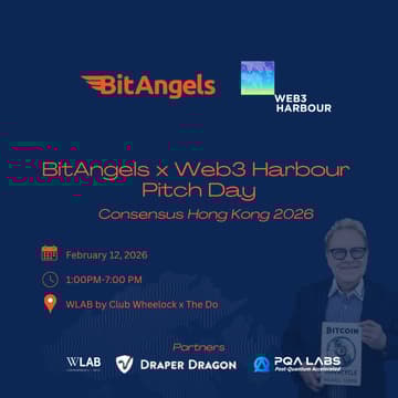 Cover Image for BitAngels x Web3 Harbour Pitch Day - Consensus Hong Kong 2026
