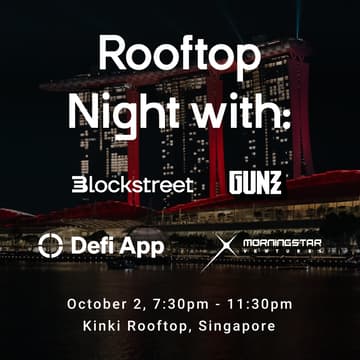 Cover Image for Rooftop Night with Blockstreet, GUNZ, Defi App and Morningstar Ventures