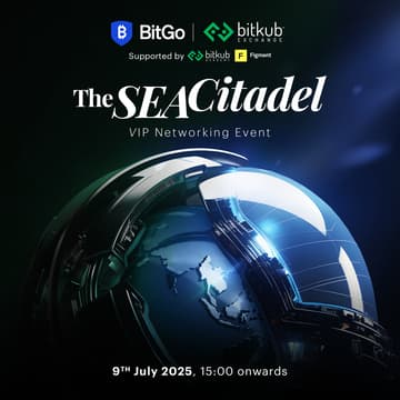 Cover Image for The SEA Citadel: VIP Networking Event - BitGo x Bitkub