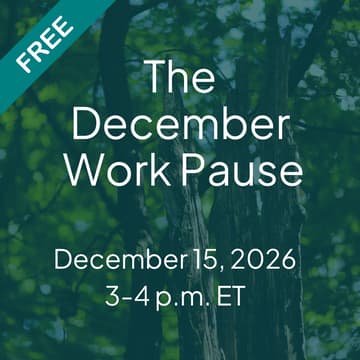 Cover Image for The December Work Pause (free)
