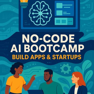 Cover Image for Intro to No Code App Building & Mini Hackathon