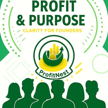 Cover Image for Profit & Purpose: Founder Finance Clarity Sessions with a Fractional CFO (Day 1)