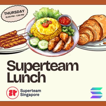 Cover Image for Superteam SG Thursday Lunch