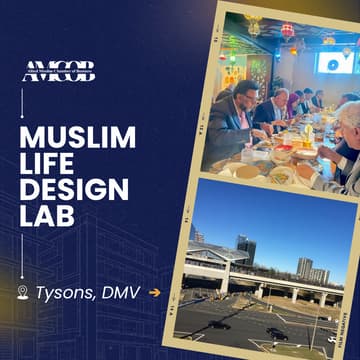 Cover Image for Muslim Life Design Lab (MLDL) – A Transformative Experience | Tysons, DMV
