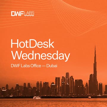 Cover Image for DWF Labs HotDesk Wednesday