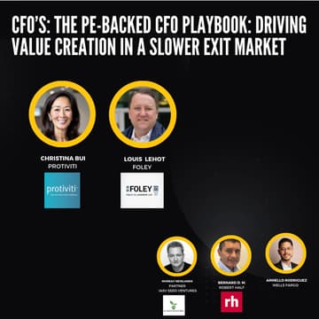 Cover Image for The PE-Backed CFO Playbook: Driving Value Creation in a Slower Exit Market