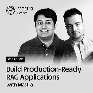Cover Image for Build Production-Ready RAG Applications with Mastra