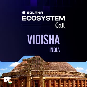 Cover Image for Solana Ecosystem Call IRL - Vidisha, India