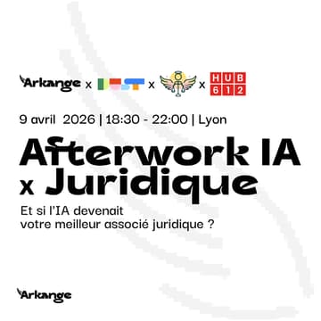 Cover Image for IA x Juridique | Arkange x Your Legal Angel x Dust