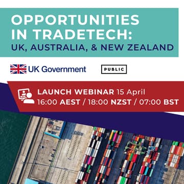 Cover Image for Opportunities in TradeTech Webinar - UK x New Zealand x Australia