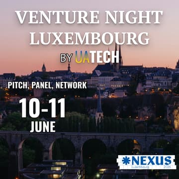 Cover Image for UAtech Venture Night @ Nexus Luxembourg (TENTATIVE DATE) – The Ultimate Startup & Investor Experience!