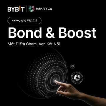 Cover Image for Bybit | Mantle: Bond & Boost