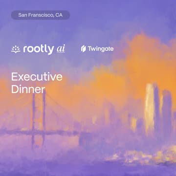 Cover Image for Rootly AI x Twingate Executive Dinner (San Francisco)