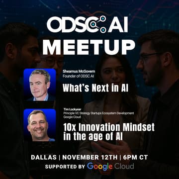 Cover Image for ODSC AI & Google Cloud Meetup in Dallas, TX