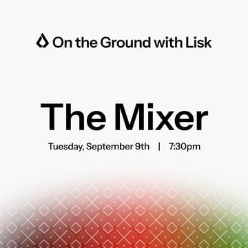 Cover Image for On the Ground with Lisk: The Mixer