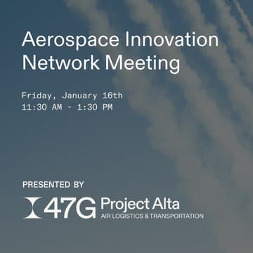 Cover Image for Aerospace Innovation Network Meeting (Member Event)